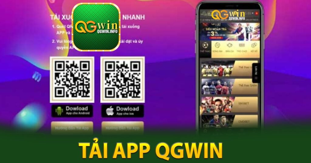 Tải App Qgwin là gì